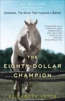 Image of The Eighty-Dollar Champion by Elizabeth Letts Book