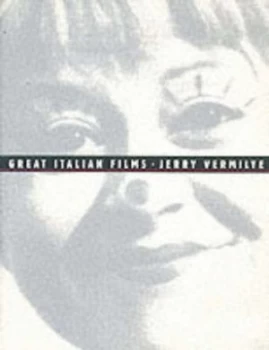 Image of Great Italian Films by Jerry Vermilye Paperback