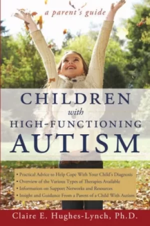 Image of Children With High-Functioning AutismA Parent's Guide