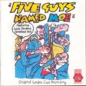 image of Five Guys Named Moe Original London Cast Recording by Various Artists CD Album