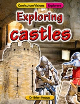Image of Exploring Castles by Brian J Knapp Paperback