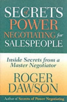 Image of Secrets of Power Negotiating for Salespeople by Roger Dawson Book