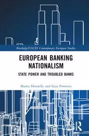 Image of European Banking Nationalism State Power and Troubled Banks