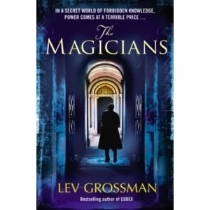 Image of The Magicians: (Book 1) by Lev Grossman (Paperback, 2009)