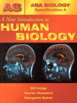 Image of A New Introduction to Human Biology by Bill Indge Paperback