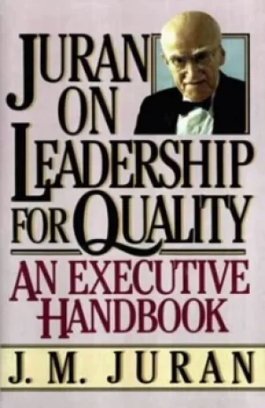 Image of Juran on leadership for quality by J. M Juran