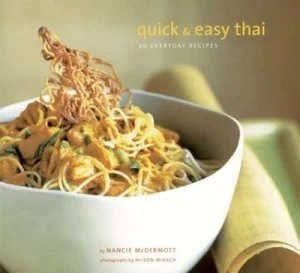 Image of Quick and Easy Thai by Nancie Mcdermott Paperback