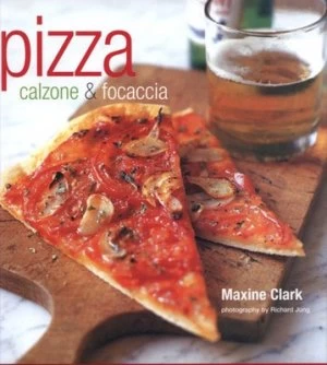 Image of Pizza by Maxine Clark and Richard Jung Hardback