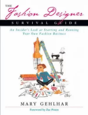 Image of The fashion designer survival guide by Mary Gehlhar