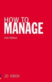 Image of How to Manage by Jo Owen Book