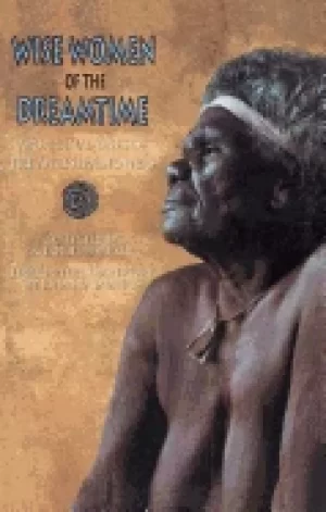 Image of wise women of the dreamtime aboriginal tales of the ancestral powers