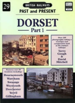 Image of British Railways Past and Present. No. 29 Dorset by Terry Gough and David Mitchell Paperback