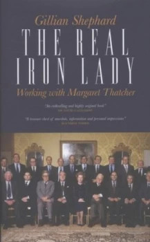 Image of The Real Iron Lady by Gillian Shephard Hardback
