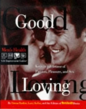 Image of Good Loving by Donna Raskin and Larry Keller and Mens Health Books Book