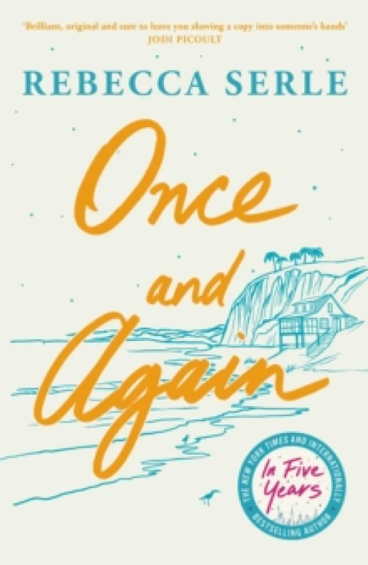Image of Once and Again : a heart-breaking, unforgettable novel of love, family and second chances Hardback