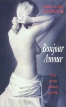 Image of Bonjour Amour by Anne-Marie Villefranche Paperback
