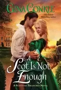 Image of scot is not enough a scottish treasures novel