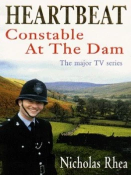 Image of Constable at the Dam by Nicholas Rhea Book