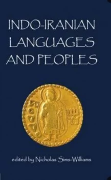 Image of Indo-Iranian Languages and Peoples by Nicholas Sims-Williams Hardback