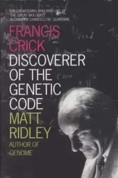 Image of Francis Crick by Matt Ridley