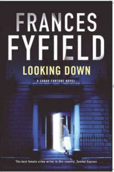 Image of Looking down by Frances Fyfield Hardback