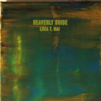 Image of Luca T. Mai - Heavenly Guide Vinyl