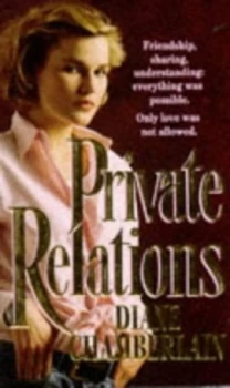 Image of Private Relations by Diane Chamberlain Paperback