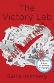 Image of The Victory Lab by Sasha Issenberg Hardback