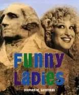 Image of funny ladies 100 years of great comediennes