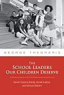 Image of school leaders our children deserve seven keys to equity social justice and