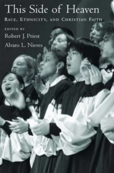 Image of This Side of Heaven by Robert J Priest Book