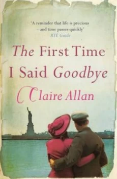 Image of The First Time I Said Goodbye by Claire Allan Book