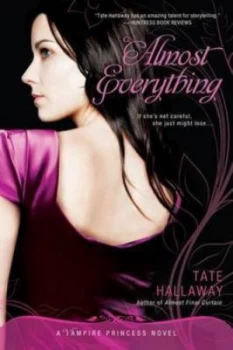 Image of Almost Everything by Tate Hallaway Book