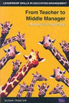 Image of From Teacher to Middle Manager by Susan Tranter Paperback