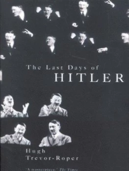 Image of The Last Days of Hitler by Hugh Trevor Roper Paperback