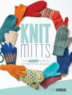Image of knit mitts your hand y guide to knitting mittens and gloves