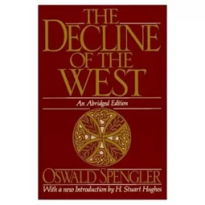 Image of The Decline of the West by Oswald Spengler