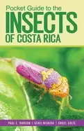 Image of pocket guide to the insects of costa rica