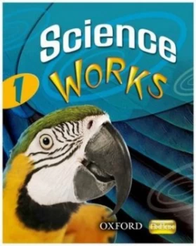 Image of Science Works 1 by Philippa Gardom-Hulme Book