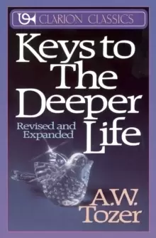 Image of Keys to the Deeper Life
