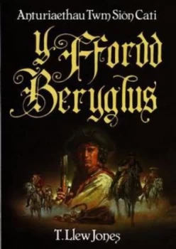 Image of Y Ffordd Beryglus by T. Llew Jones Book