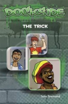 Image of Dockside the Trick stage 2 Book 3 by John Townsend Paperback
