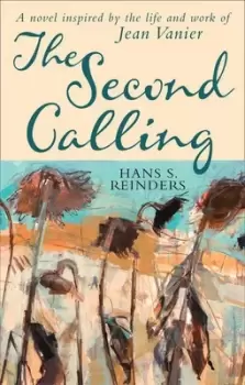 Image of The second calling by Hans S Reinders