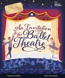 Image of An Invitation to the Ballet Theatre
