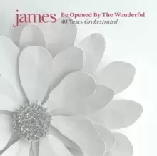 Image of Be Opened By the Wonderful: 40 Years Orchestrated