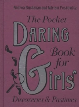Image of The Pocket Daring Book for Girls by Andrea Buchanan Hardback