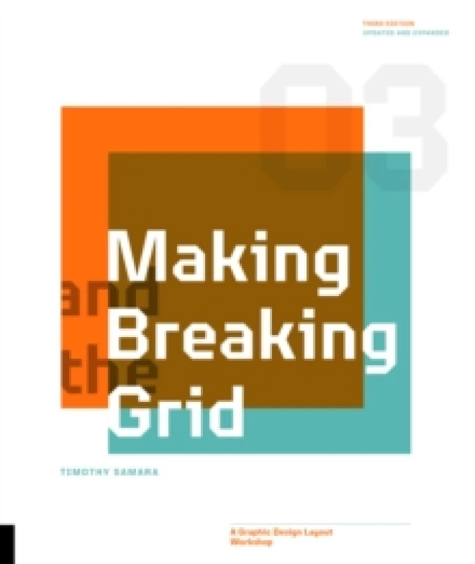 Image of Making and Breaking the Grid. Paperback. By Timothy Samara Books