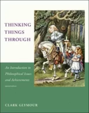 Image of thinking things through second edition an introduction to philosophical is