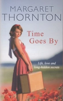 Image of Time Goes by by Margaret Thornton Book