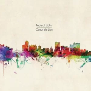 Image of Coeur De Lion by Federal Lights CD Album